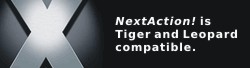 NextAction! - Max OS X Tiger Compatible