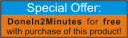 DoneIn2Minutes for free with the purchase of this product!